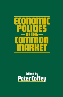 Economic Policies of the Common Market