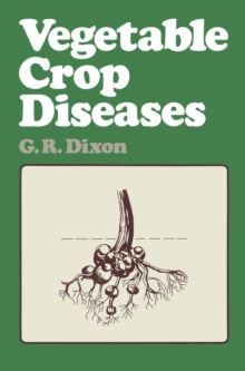 Vegetable Crop Diseases