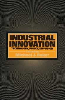 Industrial Innovation : Technology, Policy, Diffusion