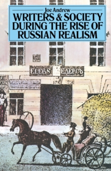 Writers and Society During the Rise of Russian Realism