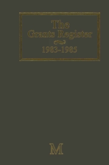 The Grants Register 1983-1985