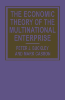 The Economic Theory of the Multinational Enterprise