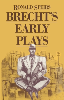 Brecht's Early Plays