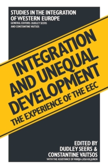 Integration and Unequal Development : The Experience of the EEC