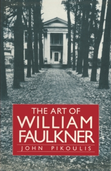 The Art of William Faulkner