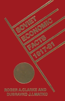 Soviet Economic Facts, 1917-81