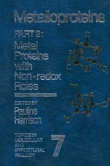 Metalloproteins : Metal Proteins with Non-Redox Roles