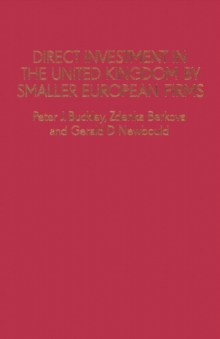 Direct Investment in the United Kingdom by Smaller European Firms