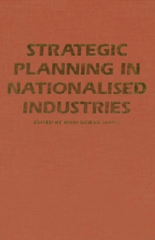 Strategic Planning in Nationalised Industries