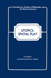 Utopics : Spatial Play