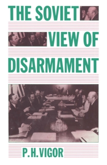 The Soviet View of Disarmament