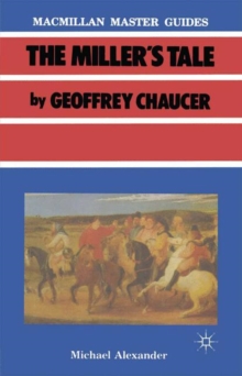 Chaucer: The Miller's Tale