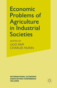 Economic Problems of Agriculture in Industrial Societies