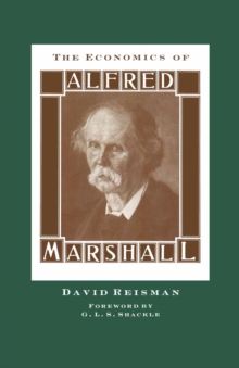 The Economics of Alfred Marshall