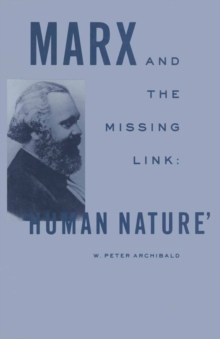 Marx and the Missing Link: "Human Nature"