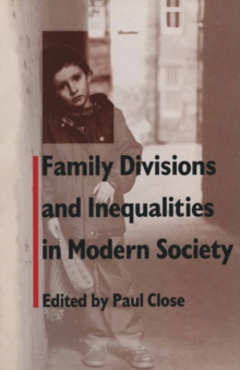 Family Divisions and Inequalities in Modern Society