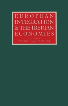 European Integration and the Iberian Economies