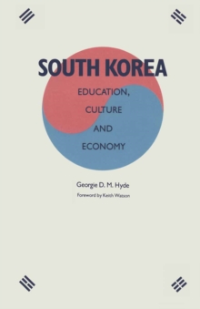 South Korea : Education, Culture and Economy