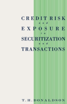 Credit Risk and Exposure in Securitization and Transactions