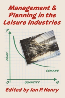 Management and Planning in the Leisure Industries