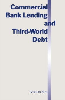 Commercial Bank Lending and Third World Debt