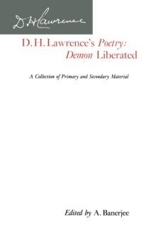 D.H.Lawrence's Poetry : Demon Liberated