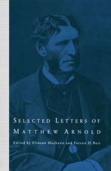 Selected Letters of Matthew Arnold