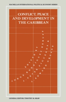 Conflict, Peace and Development in the Caribbean