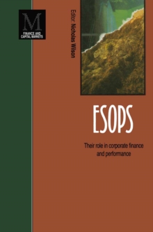 ESOPS : Their role in corporate finance and performance