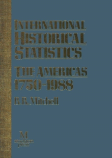 International Historical Statistics : The Americas 1750-1988