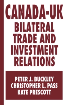 Canada-UK Bilateral Trade and Investment Relations