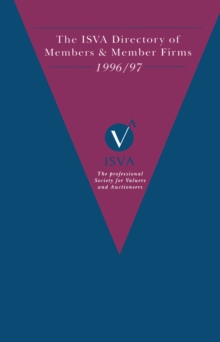 The ISVA Directory of Members and Member Firms 1996/7