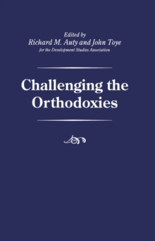 Challenging the Orthodoxies