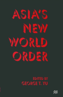 Asia's New World Order