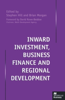 Inward Investment, Business Finance and Regional Development