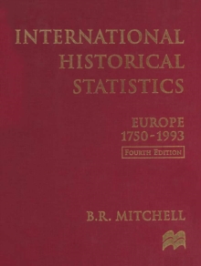 International Historical Statistics: Europe 1750-1993