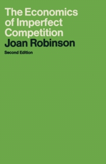 The Economics of Imperfect Competition