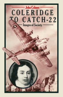 Coleridge To 'catch-22' : Images Of Society