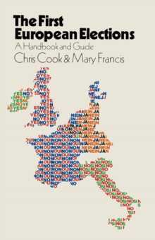 The First European Elections : A Handbook and Guide