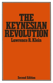 The Keynesian Revolution