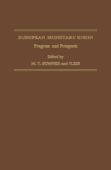 European Monetary Union : Progress and Prospects