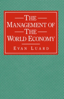 The Management of the World Economy