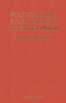 Political Elite Recruitment in the Soviet Union