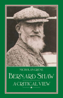 Bernard Shaw : A Critical View