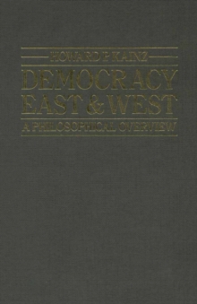 Democracy East And West : A Philosophical Overview