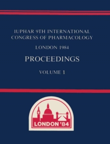 International Union of Pharmacology : Proceedings Volume 1