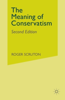 The Meaning of Conservatism