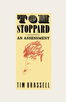 Tom Stoppard : An Assessment