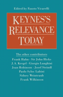 Keynes's Relevance Today