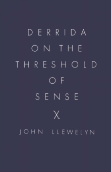 Derrida on the Threshold of Sense